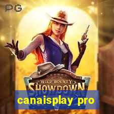 canaisplay pro